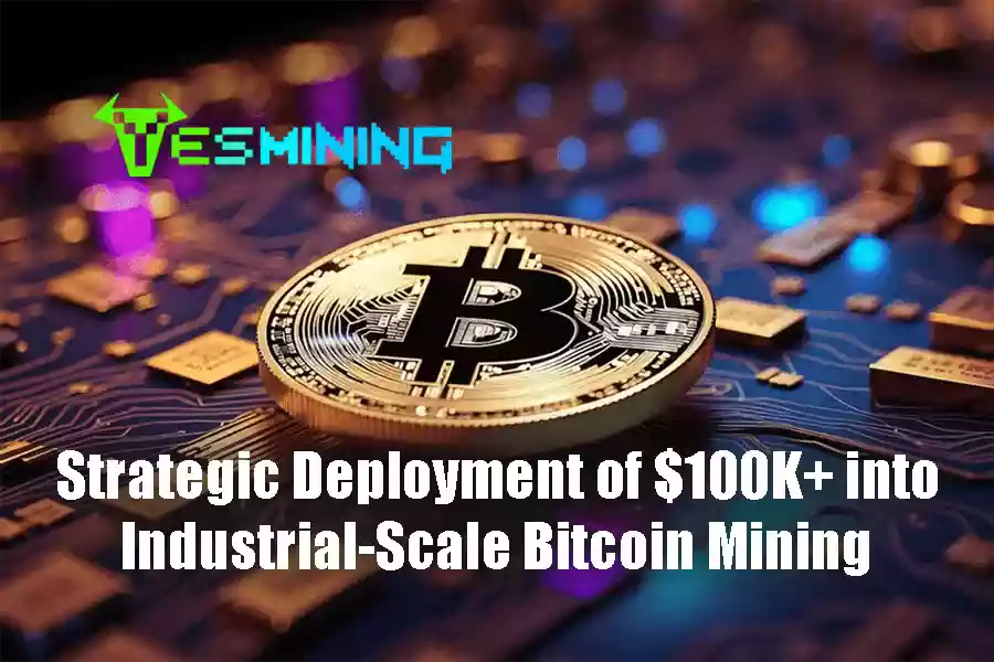 Strategic Deployment of $100K+ in Industrial Bitcoin Mining Operations