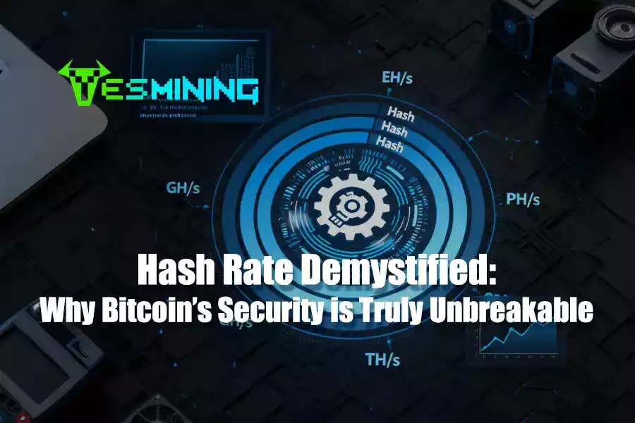 Hash Rate Demystified Why Bitcoin’s Security is Truly Unbreakable