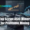 Top Scrypt ASIC Miners for Profitable Mining in 2025