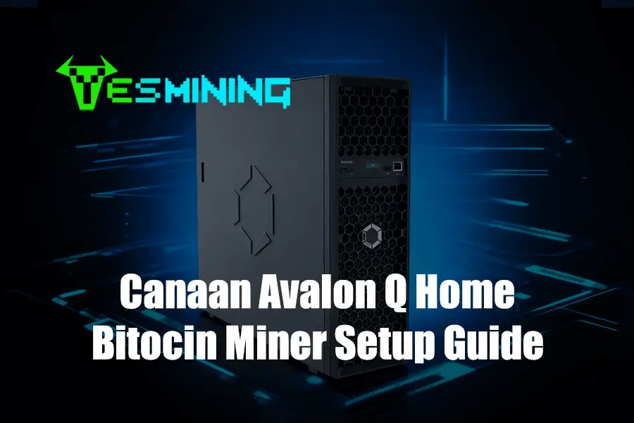 Canaan Avalon Q Home Bitcoin Miner Setup Guide